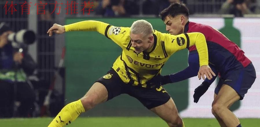 巴萨瞄准多特蒙德右后卫赖尔森:转会市场的新动向 巴萨瞄准多特蒙德右后卫赖尔森:转会市场的新动向